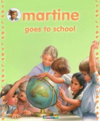 Martine Goes To School