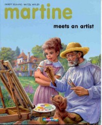 Martine Meets An Artist