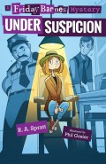 A Friday Barnes Mystery : Under Suspicion