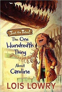 Just The Tates! : The One Hundredth Thing About Caroline