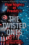 Five Nights At Freddys : The Twisted Ones