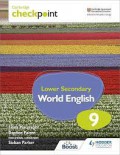 Cambridge Checkpoint Lower Secondary World English 9