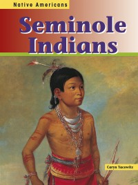 Seminole Indians (Native Americans)