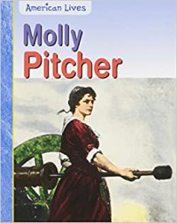 Molly Pitcher (American Lives)