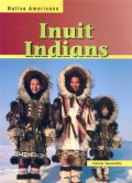 Inuit Indians (Native Americans)