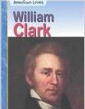 William Clark (American Lives)