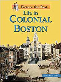 Life In Colonial Boston