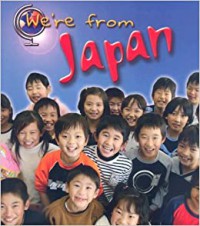 Were From : Japan