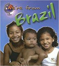 Were From : Brazil