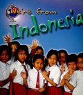 Were From : Indonesia