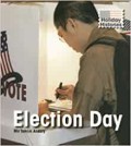 Election Day (Holiday Histories)