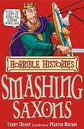 Smashing Saxons : Horrible Histories