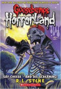 Goosebumps HorrorLand : Say Cheese - and Die Screaming! 8