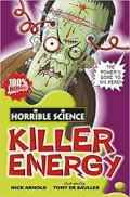 Killer Energy : Horrible Science