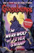 Goosebumps : The Werewolf of Fever Swamp