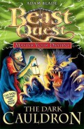 The Dark Cauldron (Beast Quest : Master Your Destiny)