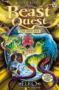 Elko : Lord Of The Sea (Beast Quest : The New Age)