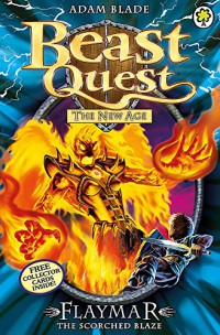 Flaymar : The Scorched Blaze (Beast Quest : The New Age)