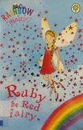 Rainbow Magic 1 : Ruby The Read Fairy