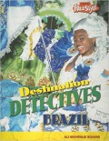 Destionation Detectives : Brazil