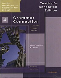 Grammar Connection 4 : Teacher's Annotated Edition + CD