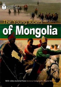 The Young Riders Of Mongolia