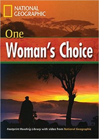 One Woman's Choice