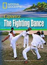 Capoeira : The Fighting Dance