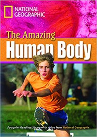 The Amazing Human Body