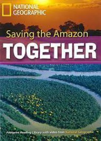 SaVIng The Amazon Together