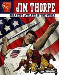 Jim Thorpe : Greatest Athlete In The World