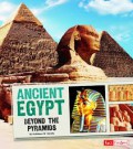 Ancient Egypt : Beyond The Pyramids