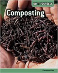 Composting : Decomposition (Do It Yourself)