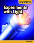 Experiments With Light : Light Energy (Do It Yourself)