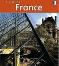 A Visit To : France