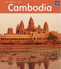 A Visit To : Cambodia