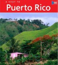 A Visit To : Puerto Rico