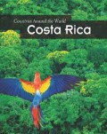 Costa Rica : Countries Around The World