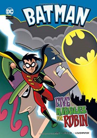 Batman : Five Riddles For Robin