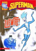 Superman Livewire