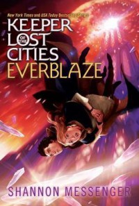 Keeper of the lost cities #3 : Everblaze