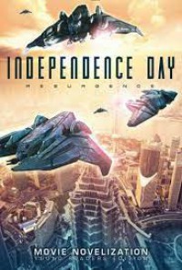 Independence Day Resurgence : Movie Novelization