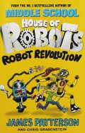 House Of Robots : Robot Revolution