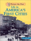 Life In Americas First Cities