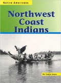 Northwest Coast Indians (Native Americans)