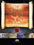 Bible Prophecies : Faith, History & Hope