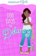 Dog Days For Delaney