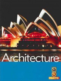 Architecture : Go Facts