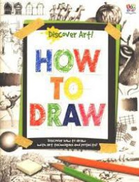 Discover Art. How To Draw