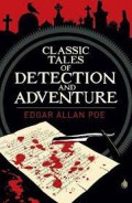 Classic Tales of Detection and Adventure